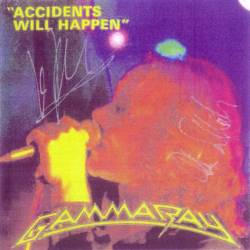 Gamma Ray : Accidents Will Happen